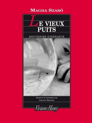 cover image of Le Vieux puits